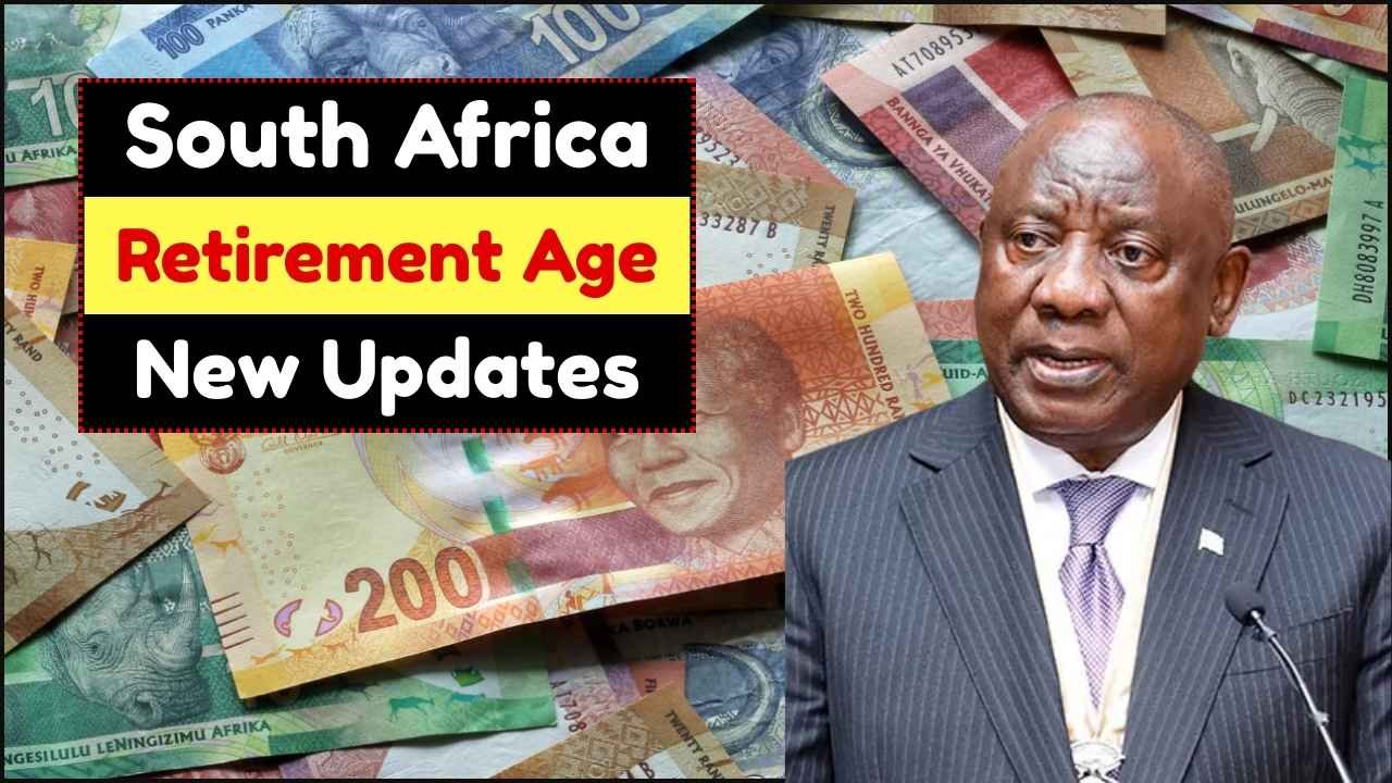 South Africa Retirement Age 2025 Public Sector Workers Set to Retire at 67